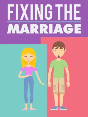 Fixing The Marriage